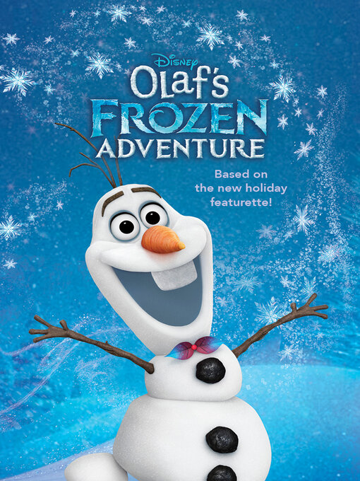 Title details for Olaf's Frozen Adventure by RH Disney - Available